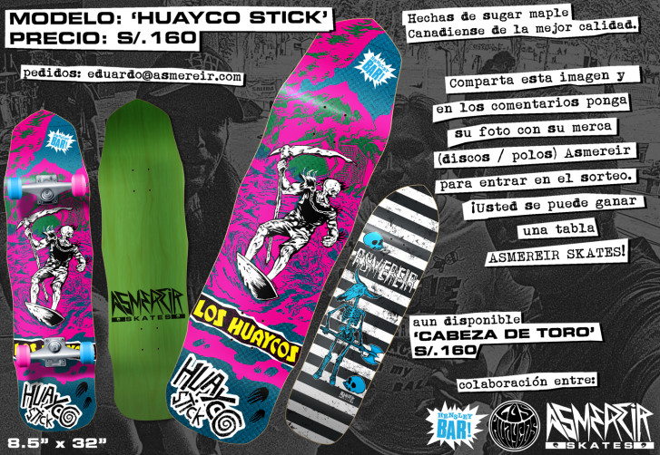 Asmereir Skates - Huayco Stick